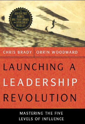 Chris Brady Launching a Leadership Revolution