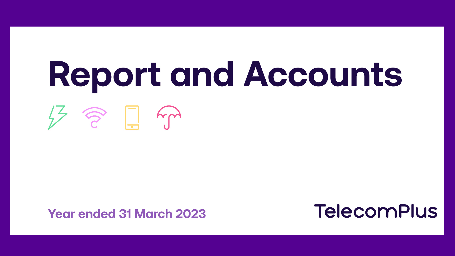 Telecom Plus PLC report and accounts year ended March 31st 2023