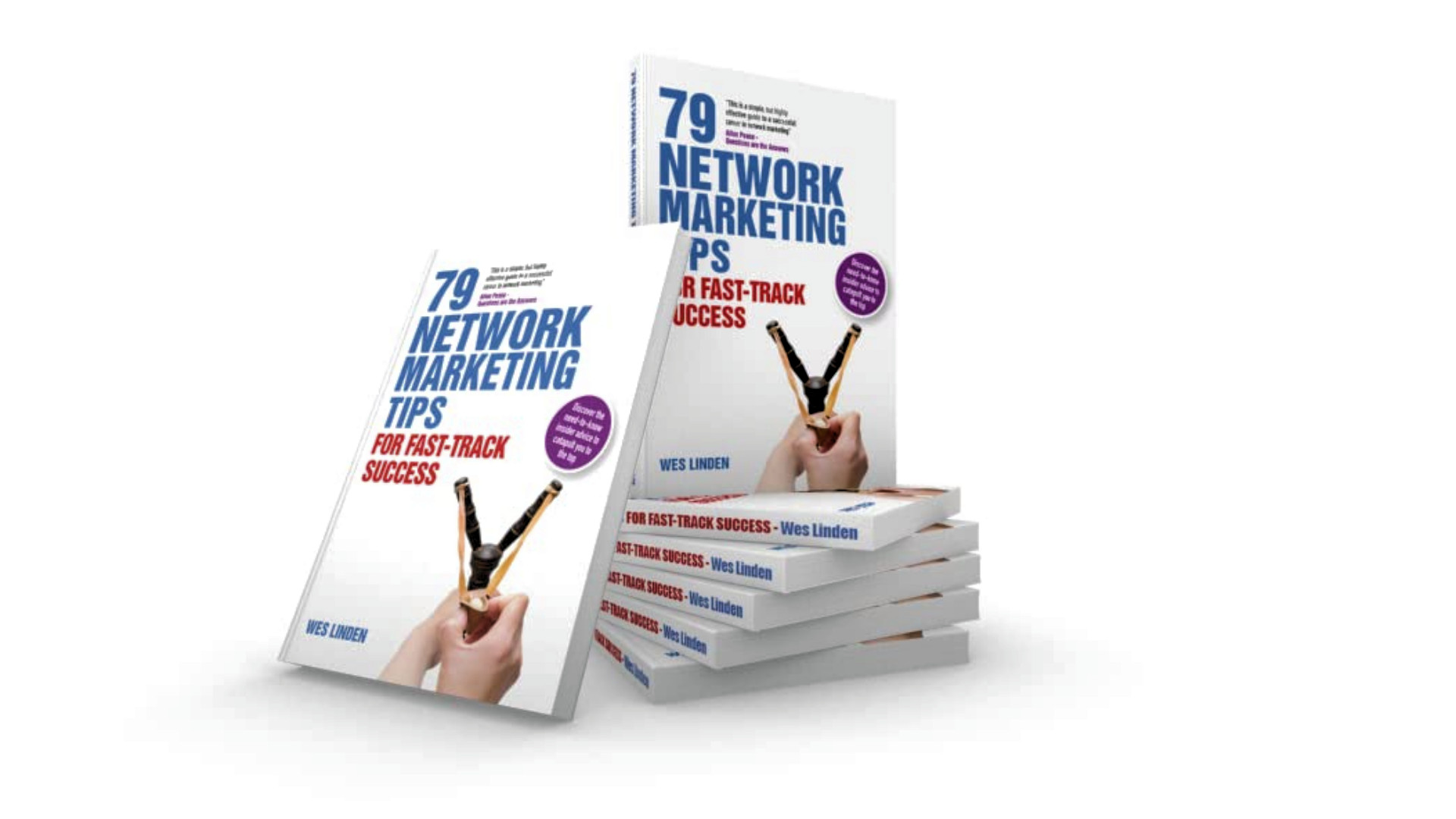 For fast-track success in Network Marketing - read 79 Network Marketing Tips by Wes Linden