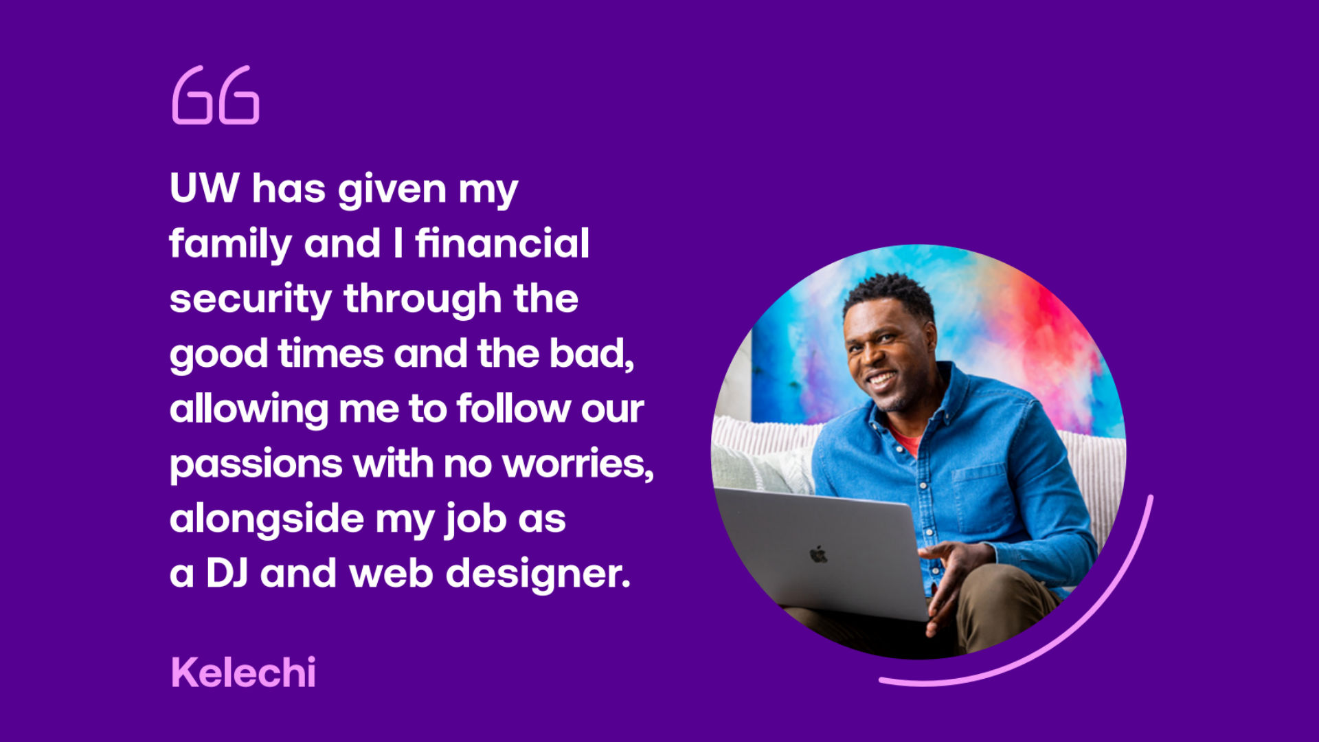 UW success quote from top UW Partner Kelechi UW success quote from top UW Partner Kelechi